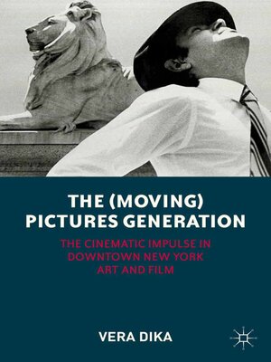 cover image of The (Moving) Pictures Generation